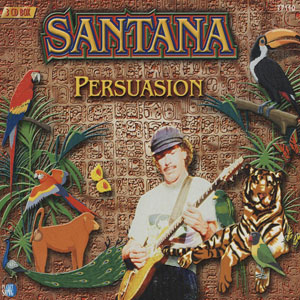 Álbum Persuasion/Latin Tropical  de Santana