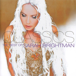 Álbum Classics The Best Of Sarah Brightman de Sarah Brightman