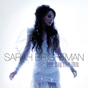 Álbum One Day Like This de Sarah Brightman
