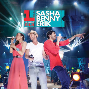 Álbum Primela Fila de Sasha, Benny y Erick