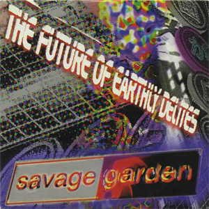 Álbum All Around Me (The Future Of Earthly Delites) de Savage Garden