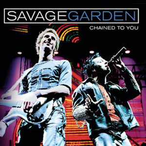 Álbum Chained to You - EP de Savage Garden