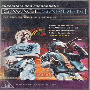 Álbum Superstars And Cannonballs (Live And On Tour In Australia) de Savage Garden