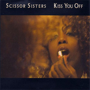 Álbum Kiss You Off de Scissor Sisters