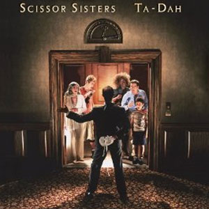 Álbum Ta Dah de Scissor Sisters