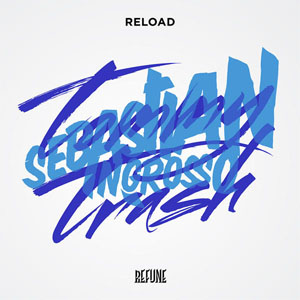 Álbum Reload de Sebastián Ingrosso