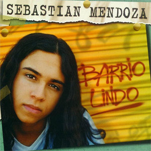 Álbum Barrio Lindo de Sebastián Mendoza