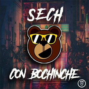 Álbum Con Bochinche de Sech
