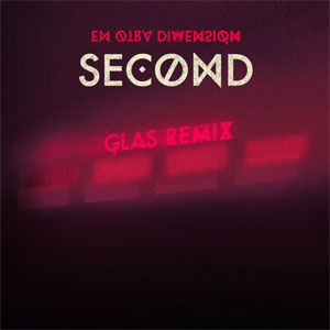 Álbum En Otra Dimensio?n (GLAS Remix) de Second
