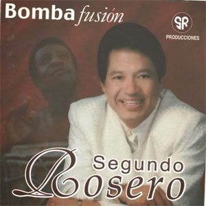 Álbum Bomba Fusión  de Segundo Rosero