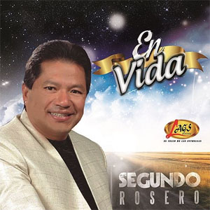 Álbum En Vida de Segundo Rosero