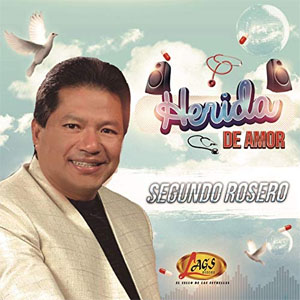 Álbum Herida de Amor de Segundo Rosero