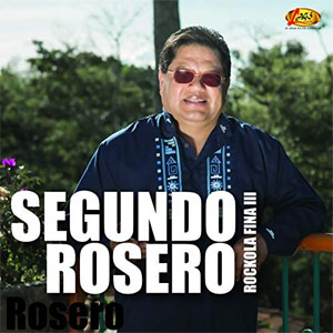 Álbum Rockola Fina III de Segundo Rosero