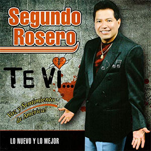 Álbum Te Ví de Segundo Rosero