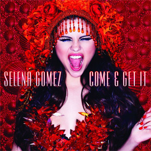 Álbum Come & Get It de Selena Gómez