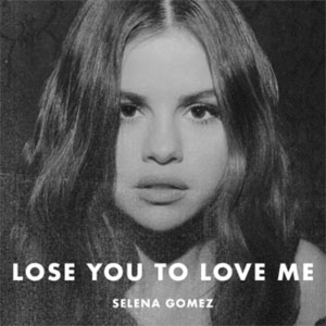 Álbum Lose You to Love Me de Selena Gómez