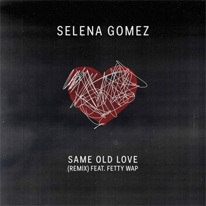 Álbum Same Old Love (Remix) de Selena Gómez