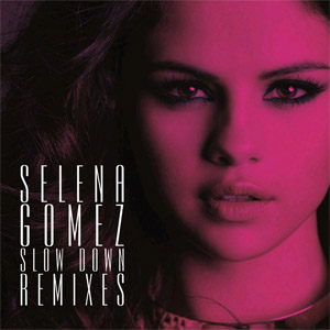 Álbum Slow Down (Remixes) de Selena Gómez