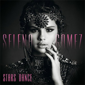 Álbum Stars Dance (Deluxe Edition) de Selena Gómez