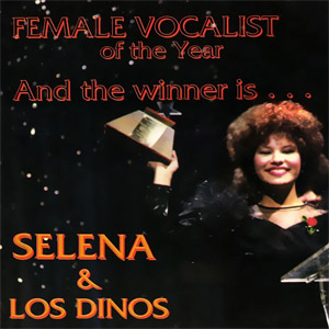 Álbum And The Winner Is... (Con Los Dinos) de Selena