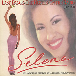 Álbum Last Dance / The Hustle / On The Radio de Selena