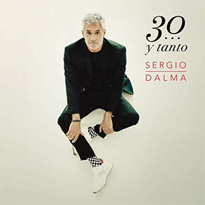 Álbum 30... Y Tanto de Sergio Dalma