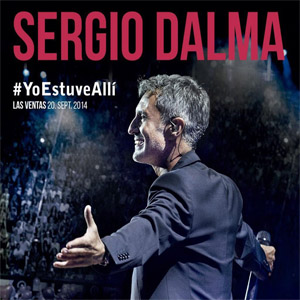 Álbum #YoEstuveAllí de Sergio Dalma