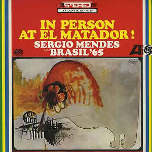 Álbum In Person At El Matador de Sergio Mendes