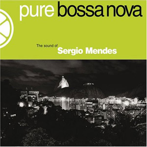 Álbum Pure Bossanova de Sergio Mendes
