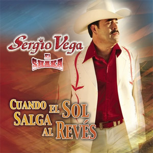 Álbum Cuando El Sol Salga Al Revés de Sergio Vega - El Shaka