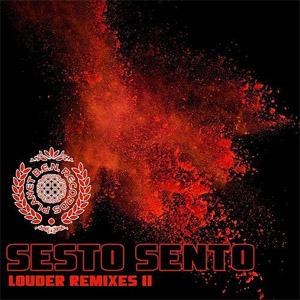 Álbum Louder Remixes II - Single de Sesto Sento