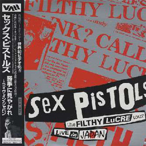 Álbum Filthy Lucre Tour Live In Japan de Sex Pistols