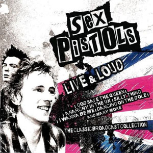 Álbum Live & Loud de Sex Pistols
