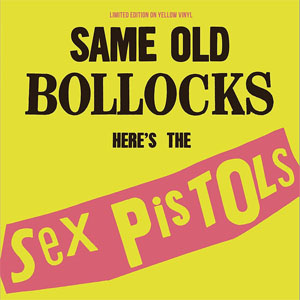 Álbum Same Old Bollocks Here's The Sex Pistols de Sex Pistols
