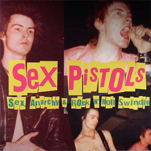 Álbum Sex, Anarchy & Rock N' Roll Swindle de Sex Pistols