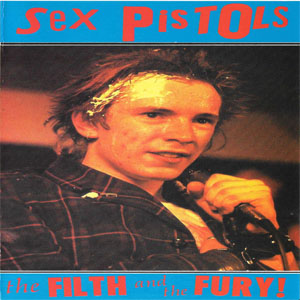 Álbum The Filth And The Fury! de Sex Pistols