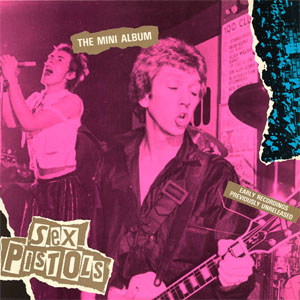 Álbum The Mini Album de Sex Pistols