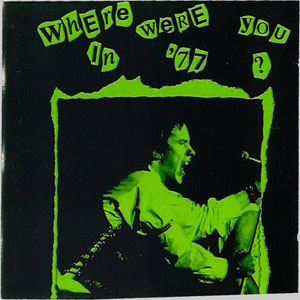 Álbum Where Were You In '77? de Sex Pistols