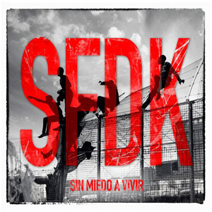 Álbum Sin Miedo A Vivir de S.F.D.K.