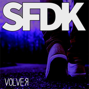 Álbum Volver de S.F.D.K.