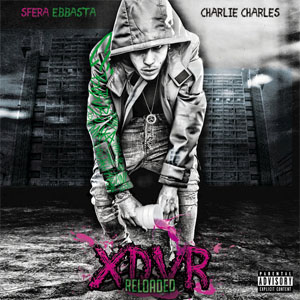 Álbum XDVR Reloaded de Sfera Ebbasta