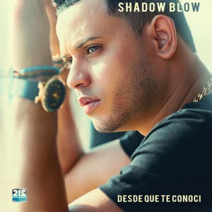 Álbum Desde Que Te Conocí de Shadow Blow