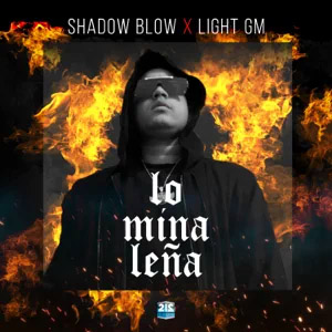 Álbum Lo Mina Leña de Shadow Blow