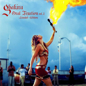 Álbum Oral Fixation Volume 2 (Limited Edition) de Shakira