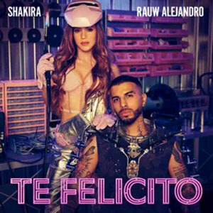 Álbum Te Felicito de Shakira, Rauw Alejandro