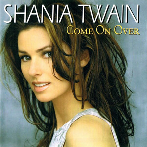 Álbum Come On Over (Special Edition) de Shania Twain