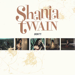 Álbum Don't! de Shania Twain