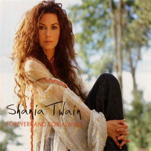 Álbum Forever And For Always de Shania Twain