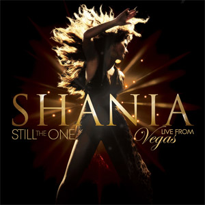 Álbum Still The One: Live From Vegas de Shania Twain
