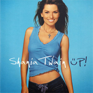 Álbum Up! de Shania Twain